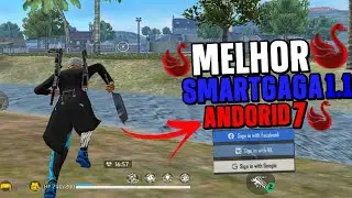 O MELHOR SMARTGAGA SUPER LEVE PARA PC FRACO DEPOIS DA NOVA ATUALIZAÇÃO! 1.1 ANDROID 7 SEM ERRO