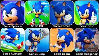 Sonic Dash, Sonic Boom, Sonic 2, Sonic 1, Sonic 4 Episode 2, Sonic Forces, Sonic CD, Sonic Prime…