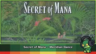 Secret of Mana ~ Meridian Dance