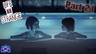 Life is Strange (Xbox Series X) (Gameplay Walkthrough - Part 21) Taking a Dip in the Otter's Pool