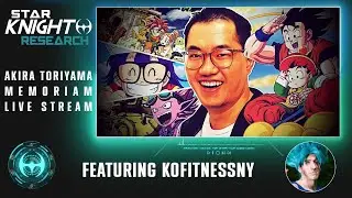 Akira Toriyama Memoriam Live Stream | ft @Kofitnessnycosplay