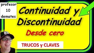 👉 CONTINUIDAD de una función Concepto Ejemplos 🔝 Tipos de discontinuidad