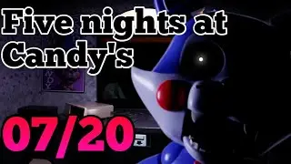 Five Nights at Candy's - 07/20