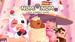 Nom Nom Cozy Forest Café Teaser Trailer