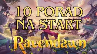 10 Najważniejszych porad na START - Ravendawn