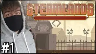 CZY TO WIELKI POWRÓT NA YOUTUBE?! - Steamlands #1
