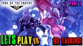 Zone Of The Enders 2 VR! No commentary - Part 1