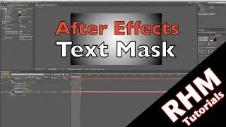 After Effects: Text Mask