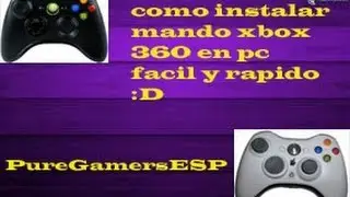 (2015)INSTALAR MANDO DE XBOX 360 EN PC WINDOWS 8!! RAPIDO Y SENCILLO!PureGamersESP