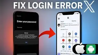 Fix X (Twitter) LoginError.AttestationDenied Problem | Can’t Log In to X App (Android & iOS 2025)