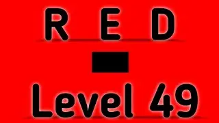 Red Level 49 Full Walkthrough Gameplay Android By Barte Bonte IOS RED Puzzle Game