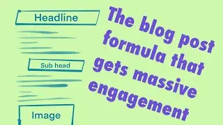 The blog post structure that massively increases engagement
