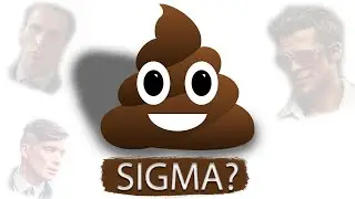 You are not SIGMA, YOU - HUIGMA