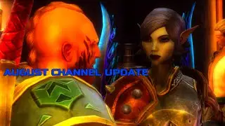 August Channel Update