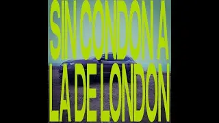 11. SIN CONDÓN A LA DE LONDON - MARK ft  LEÓN ELÍAS (PROD. ARLZ) (VIDEO OFICIAL) | PYSCHO