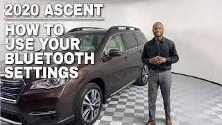 2020 Ascent - How to Use Your Bluetooth Settings (Jamonte McCarey)