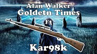 ALAN WALKER- GOLDEN TIMES | Cover by KAR98K | Every Beat is a Kill Shot from Kar98k | PUBG MOBILE