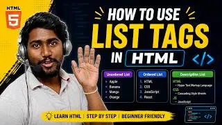 How to Use List Tags in HTML | Ordered List, Unordered List & Description List | HTML Tutorial(2026)