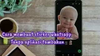 Cara Membuat Sticker Whatsapp Di HP Android