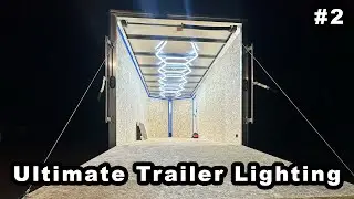 Coolest Trailer Lighting! Hexagon Garage Lights -  Ultimate Trailer Build #2