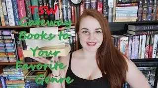T5W: Gateway Books to Your Favorite Genre