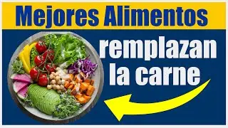 estos alimentos reemplazan la carne
