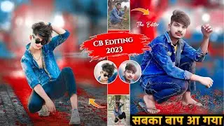 New Cb photo editing 2023 || cb editing || cb photo editing || New photo editing || Cb background