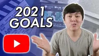 My 2021 Goals