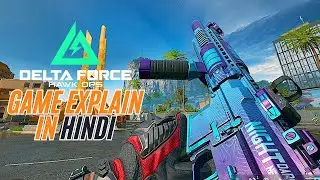 Delta Force Game क्या है? | What is Delta Force Game All About in Hindi?