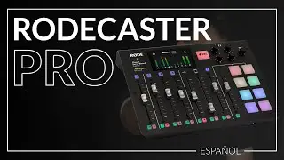 Graba podcasts desde tu casa | Rodecaster Pro Review en Español
