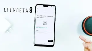 OnePlus 6 : OxygenOS Open Beta 9 w/ Recent Apps Fix + Support for migrating iPhone data!