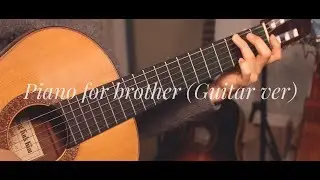 [Fingerstyle Tab]Ri Jeong Hyeok - Piano for brother (사랑의 불시착 Crash landing on you)