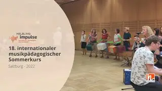 So war ... der 18. internationale musikpädagogische Sommerkurs 2022