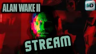 Скандалы, интриги, расследования  / Alan Wake II / День 1