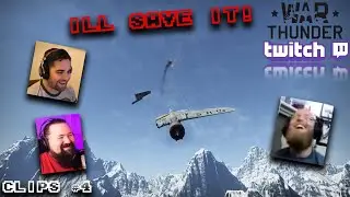 ILL SAVE IT!! -War Thunder Best Twitch Clips #4