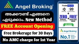 Angel Broking account opening in Malayalam. How to open free Angel Broking account Malayalam.2021