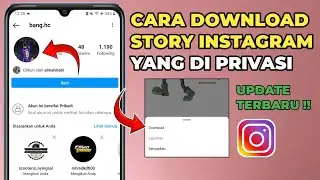 Cara Download Story Instagram Privasi Terbaru 2024