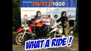Vlog 45 - The Dutch 1000 2024 - What a Ride!