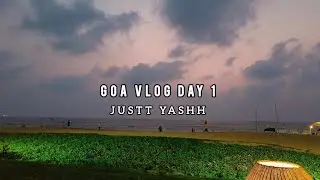 FIRST VLOG 🤧 | GOA VLOG DAY 1 | BHAI KI SHAADI ❤️ | JUSTT YASHH | #goa #vlog #india #vlogger #yash