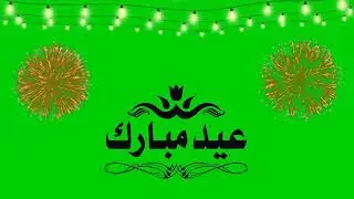 Eid Mubarak Green Screen Status   For Whatsapp Status