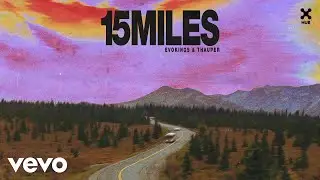 Evokings, Thauper - 15 Miles (Áudio Oficial)