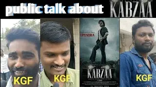 kabza public talk | kabza movie public talk telugu | Upendra Hero