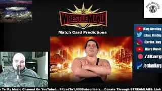 WrestleMania 35 Predictions & Potential Suprises