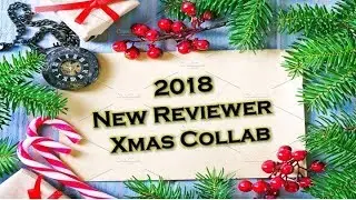 2018 New Reviewer Xmas/Holiday Collaboration