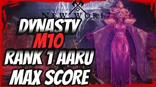 New World Dynasty M10 Aaru Highest Score Rank 1 (Split POV)