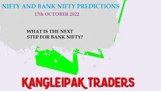 BANK NIFTY AND NIFTY TRADING TIPS 17th OCTOBER 2022