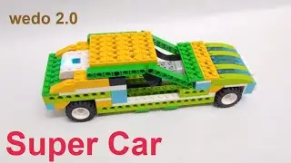 Wedo 2.0: Super Car | How to make super car with Lego wedo
