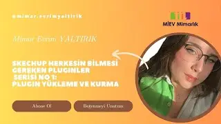 #skechup  HERKESİN BİLMESİ GEREKEN PLUGINLER SERİSİ NO :1 / PLUGIN NASIL YÜKLENİR VE KURULUR #mimar