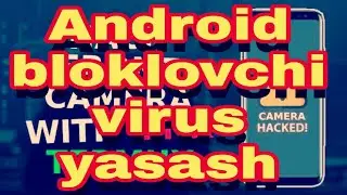 Telefonni uchun virus yasash 2021