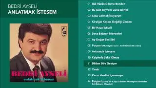 Dilden Dile Geziyor - Bedri Ayseli